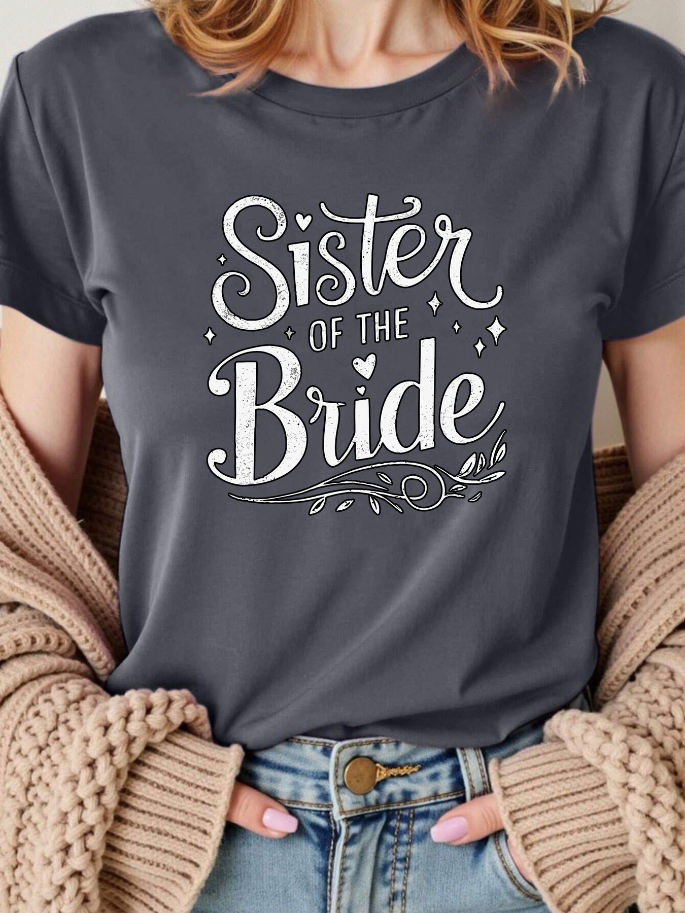 "Sister of the Bride" T-Shirt