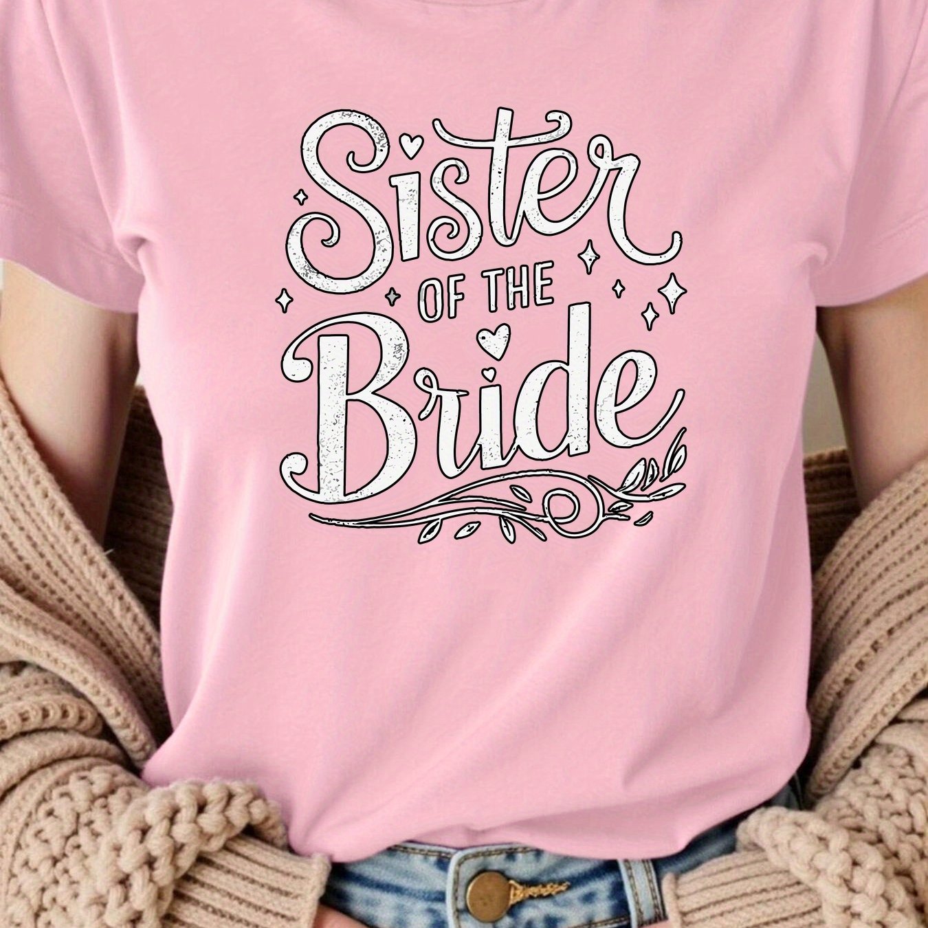 "Sister of the Bride"  T-Shirt