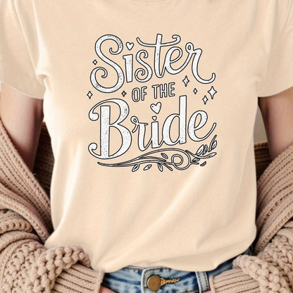 "Sister of the Bride"  T-Shirt